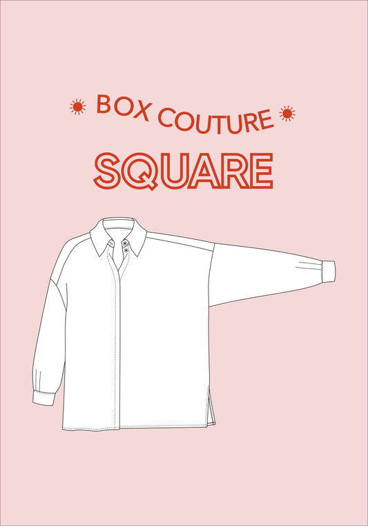 Box couture - Chemise Square